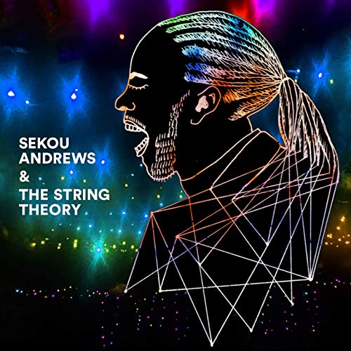 Sekou Andrews & The String Theory album